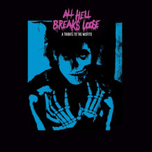 Load image into Gallery viewer, All Hell Breaks Loose - A Tribute To the Misfits - Vinyl (NEW!)
